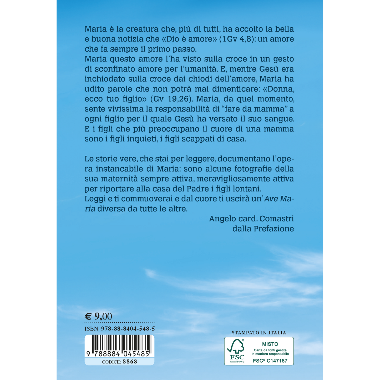 È stata Lei! La Madonna e le conversioni