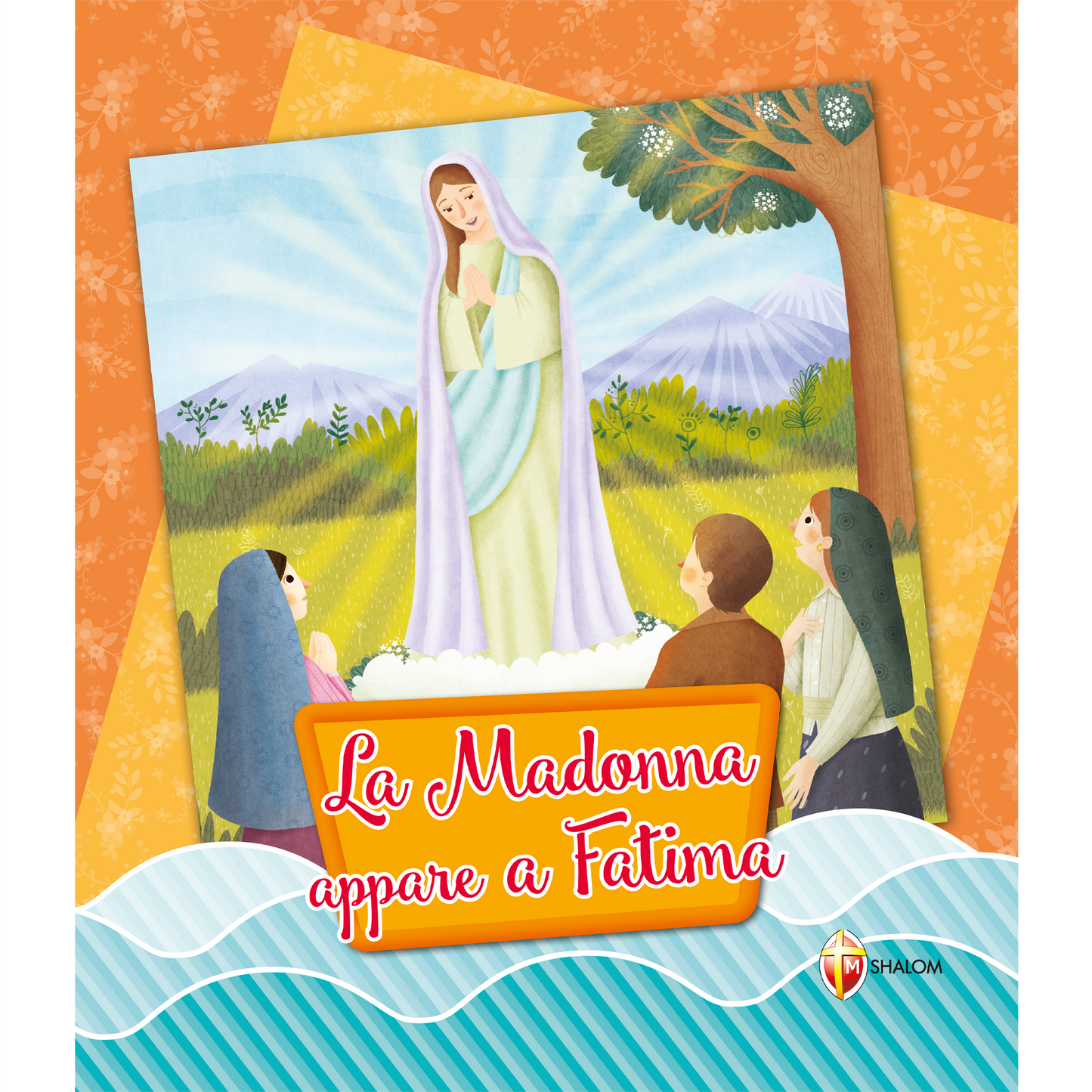 La Madonna appare a Fatima