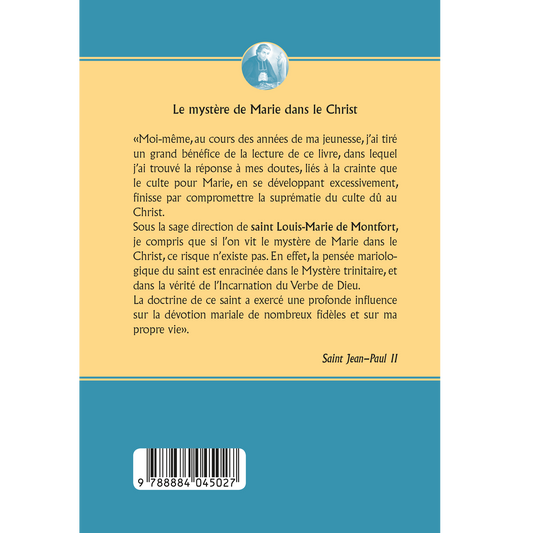 Traité de la vraie dévotion à la Sainte Vierge