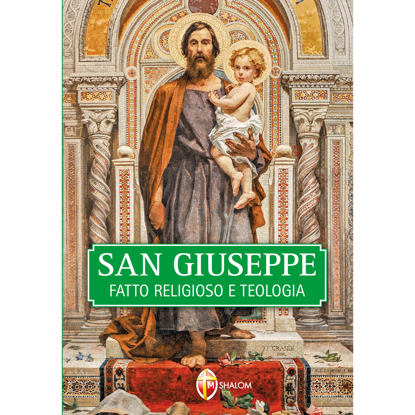 San Giuseppe. Fatto religioso e teologia
