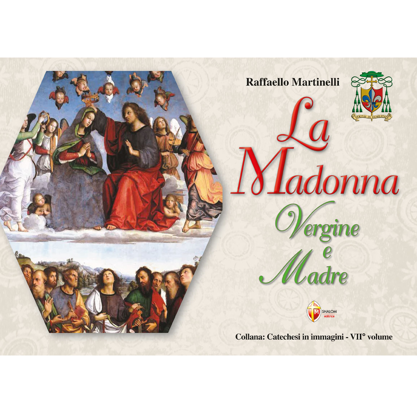 La Madonna Vergine e Madre