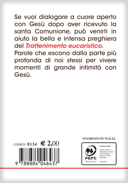 Cuore a cuore con Gesù. Ringraziamento dopo la Comunione eucaristica