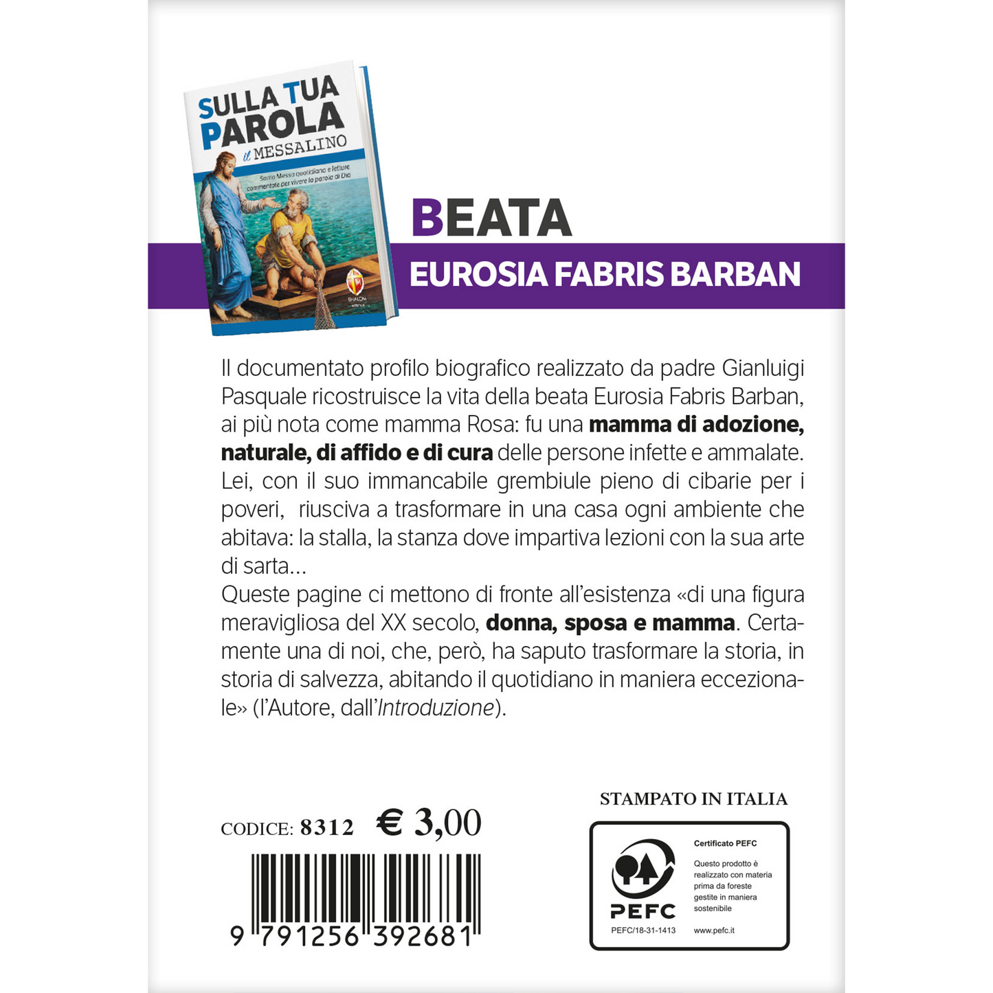 i santi del messalino. Eurosia Fabris Barban. La vita: volti di maternità