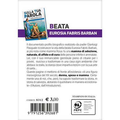 i santi del messalino. Eurosia Fabris Barban. La vita: volti di maternità
