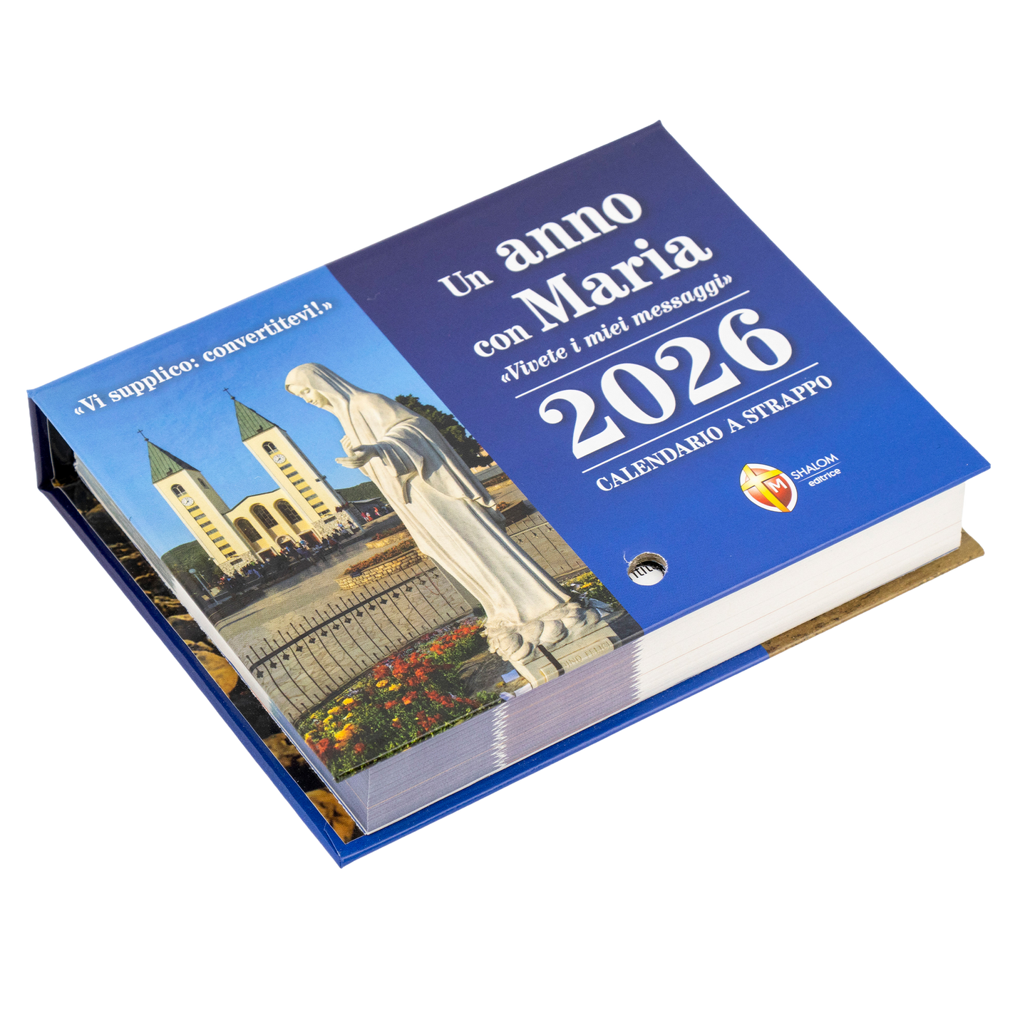 Calendario a strappo Medjugorje 2026.
Un anno con Maria. "Vivete i miei messaggi"