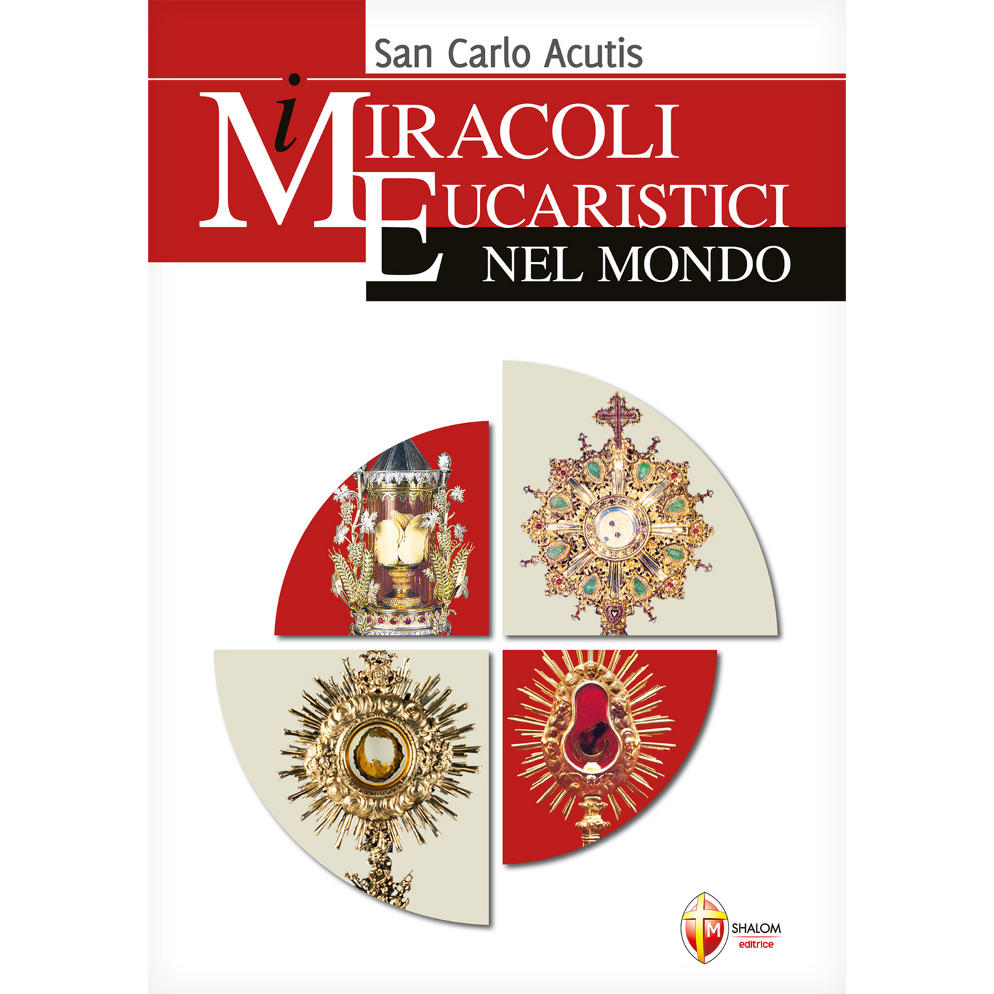 I miracoli eucaristici nel mondo