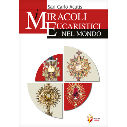 I miracoli eucaristici nel mondo