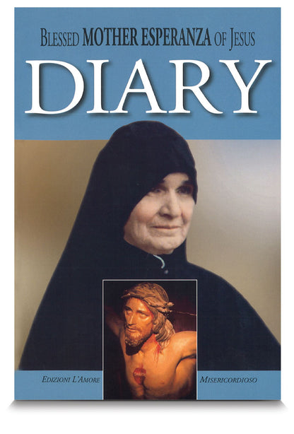 Diary. Blessed Mother Esperanza of Jesus
