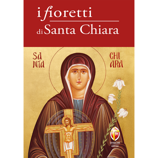 I fioretti di Santa Chiara