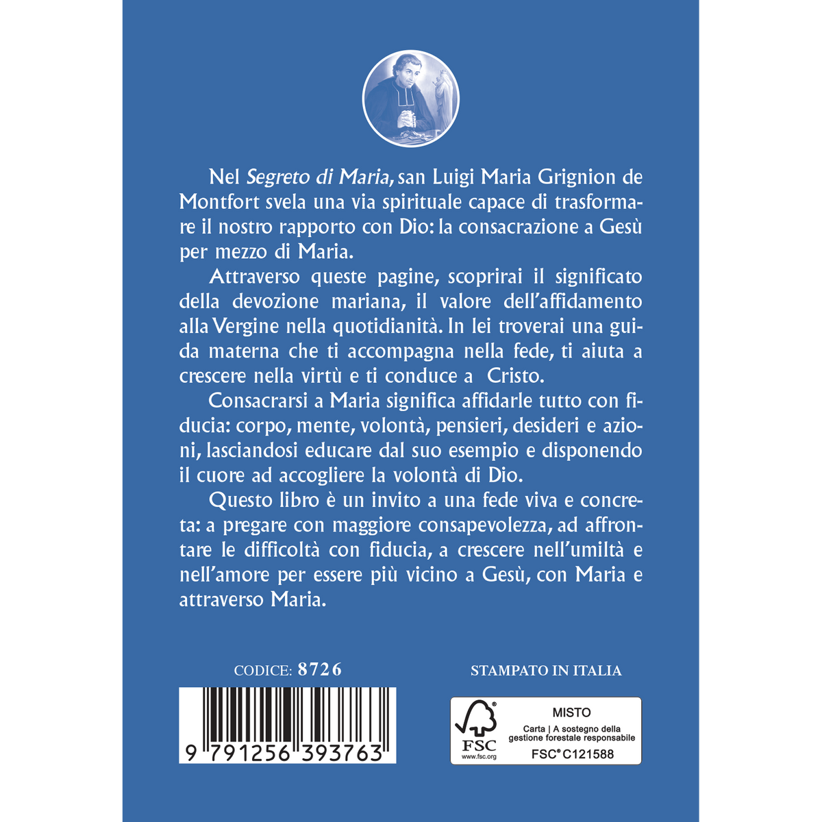 Il segreto di Maria. La mappa di una vita felice