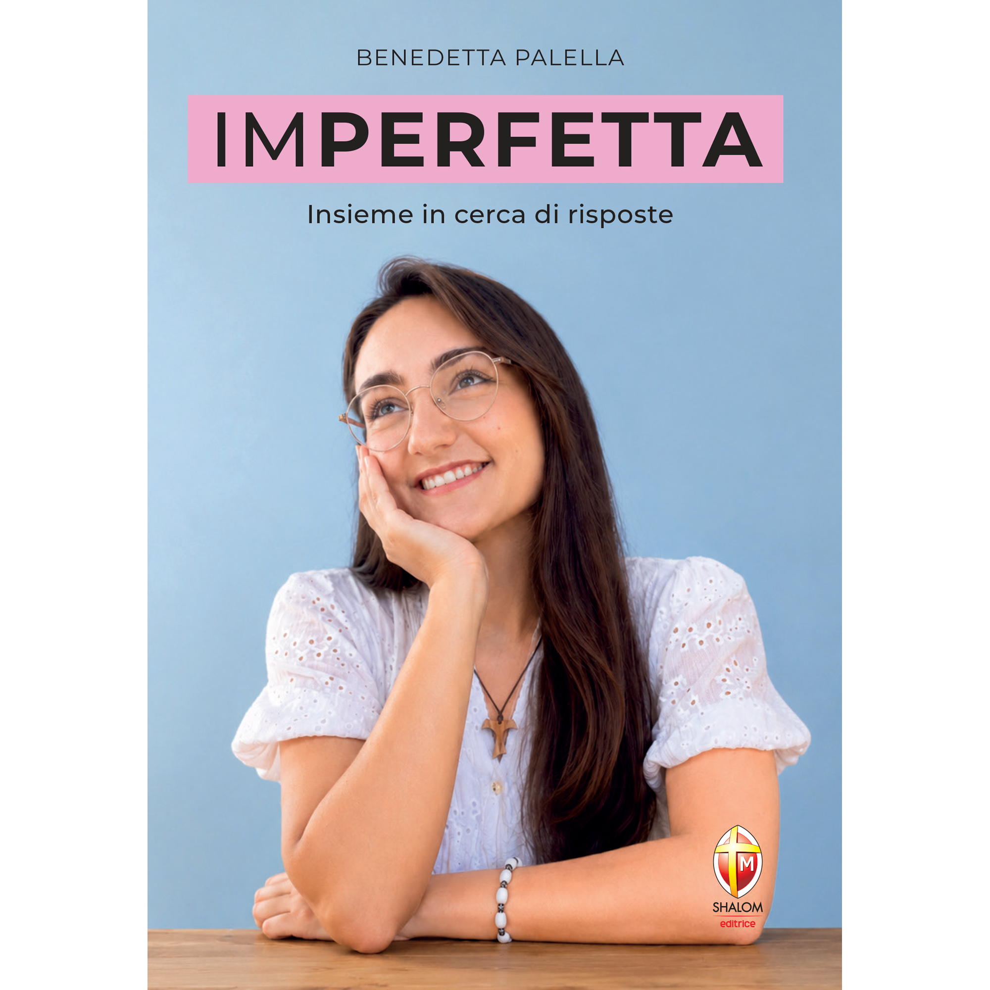 Imperfetta. Insieme in cerca di risposte