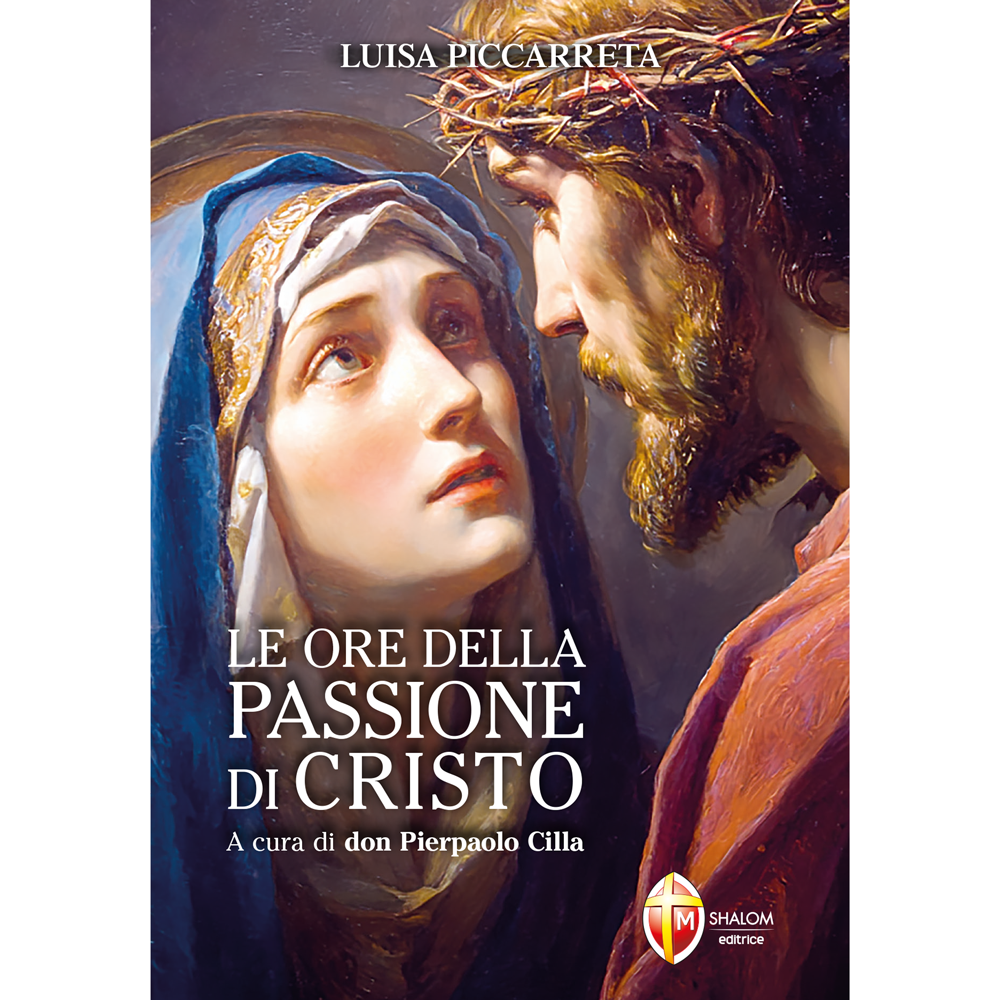 Le ore della Passione