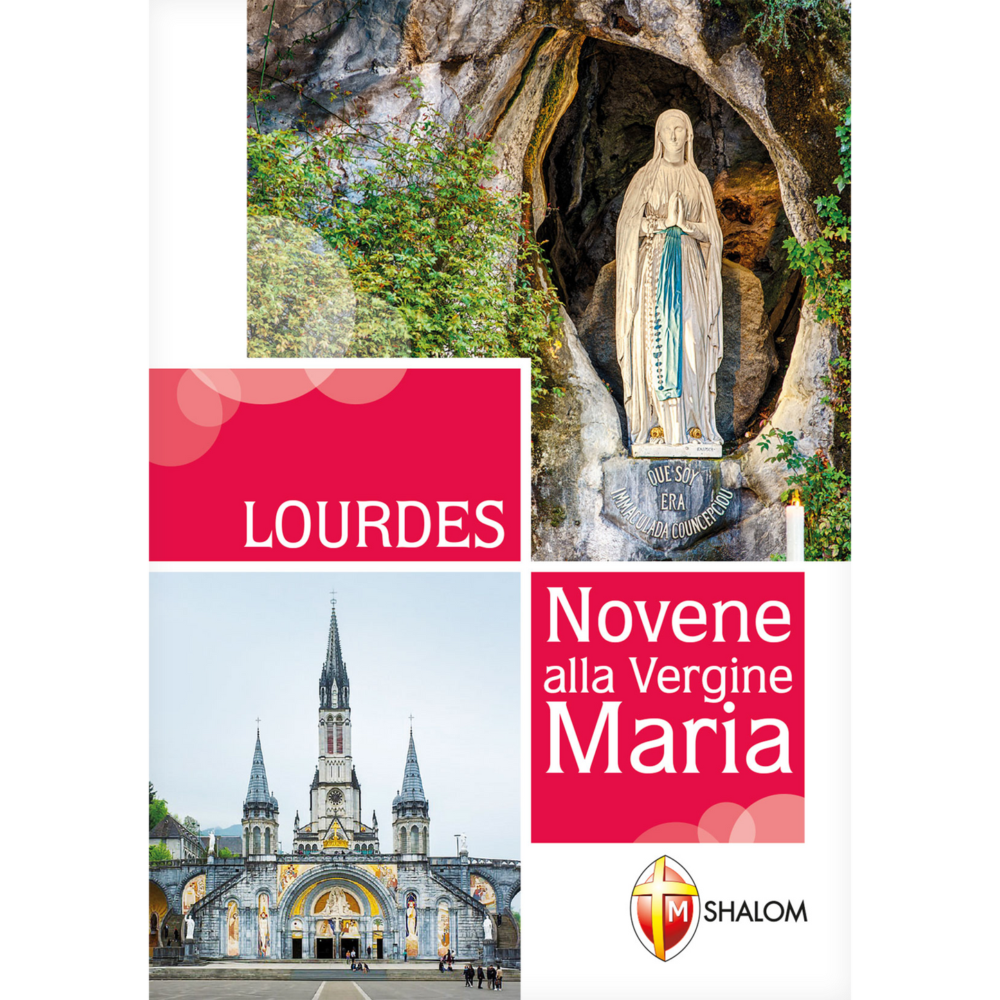 Lourdes. Novene alla Vergine Maria