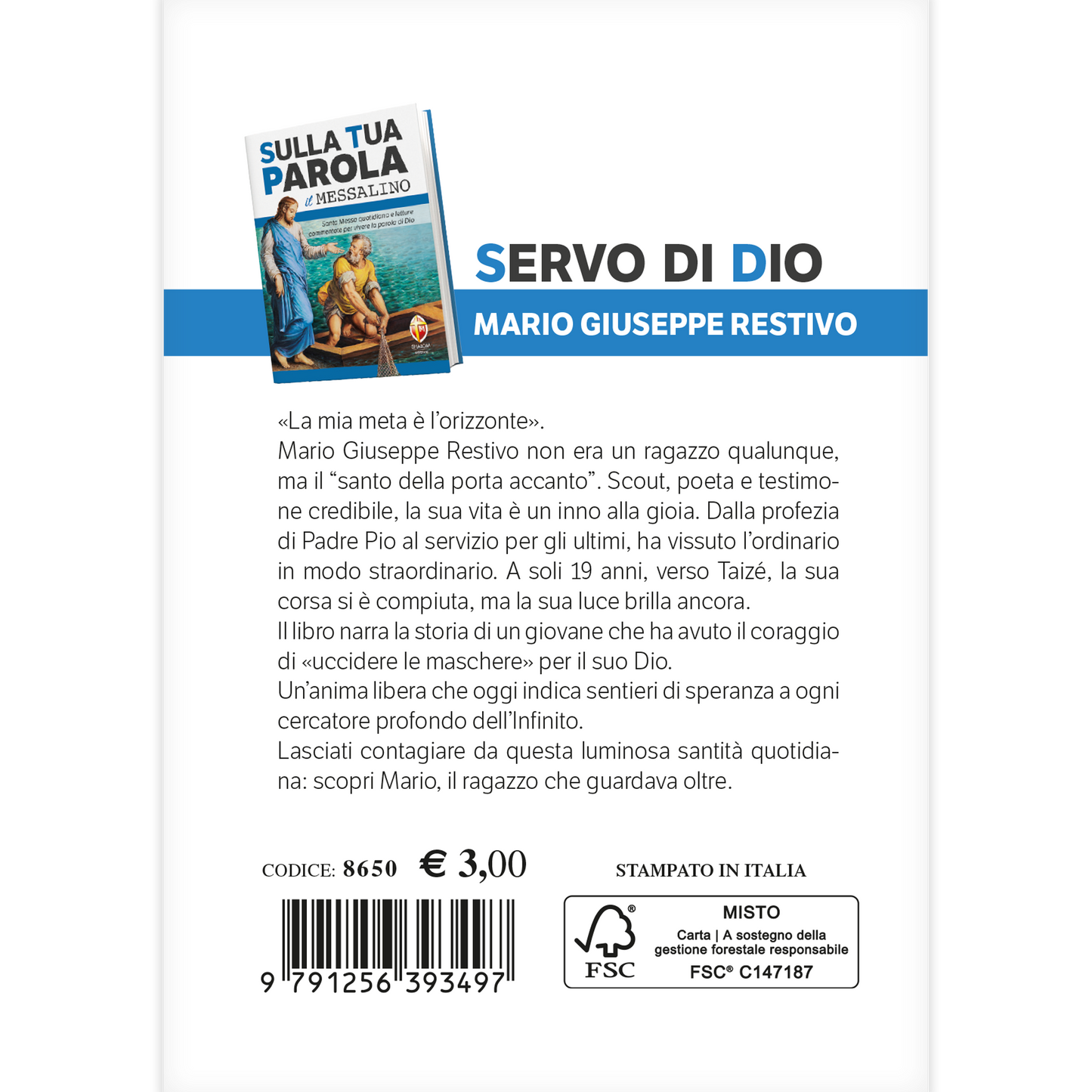 i santi del Messalino: Mario Giuseppe Restivo. La vita: "La mia meta è l'orizzonte... "