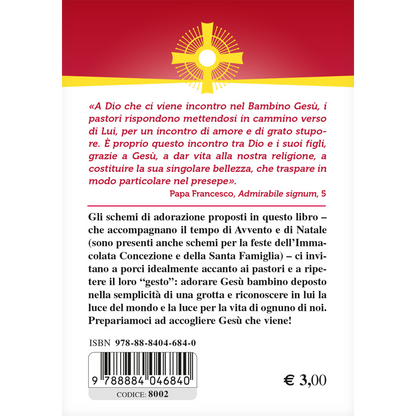 Adoriamo il Santissimo Sacramento. Vol.4
Preghiere per l'Avvento e il Natale