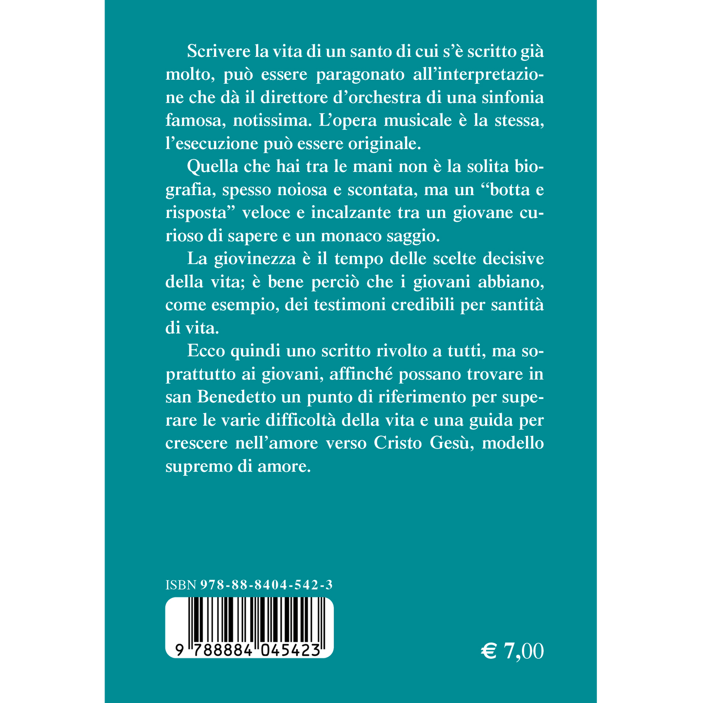 San Benedetto. Uomo di Dio