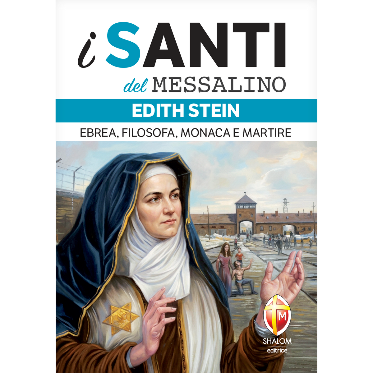 The Saints of the Missal. Edith Stein. Jewish woman, philosopher, nun, and martyr