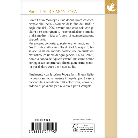 Saint Laura Montoya. Fearless woman