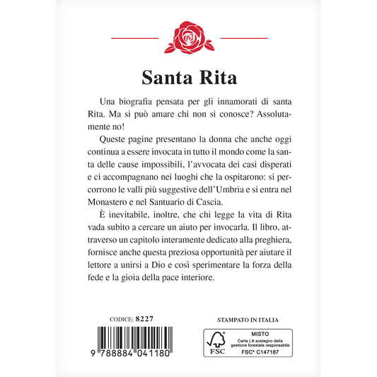 Die heilige Rita. Leben, Orte, Gebete