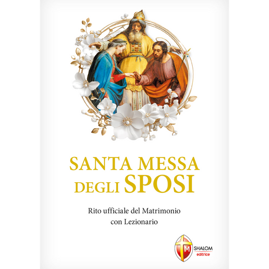 Santa Messa degli sposi. Rito ufficiale del Matrimonio con Lezionario