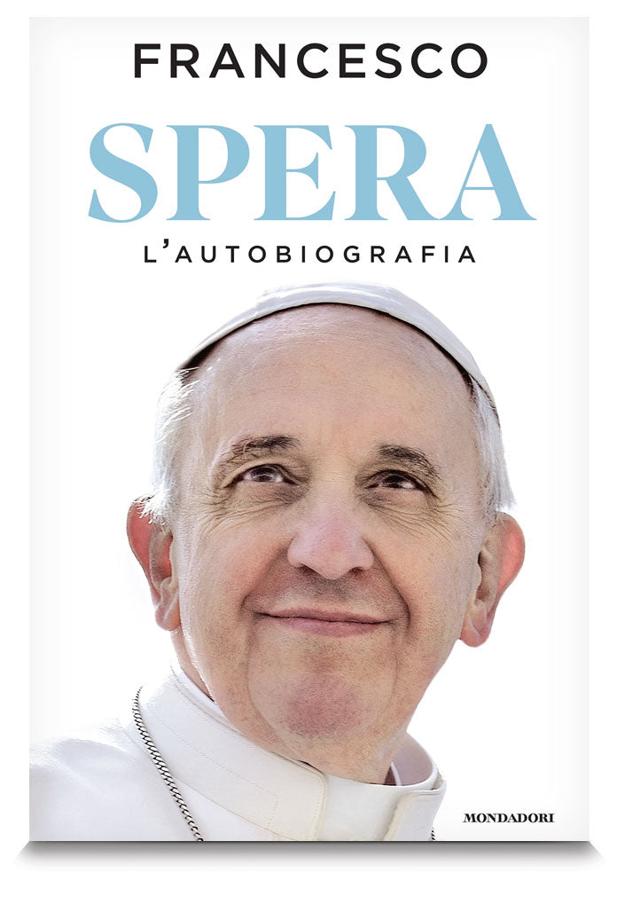 Spera. L'autobiografia. Francesco