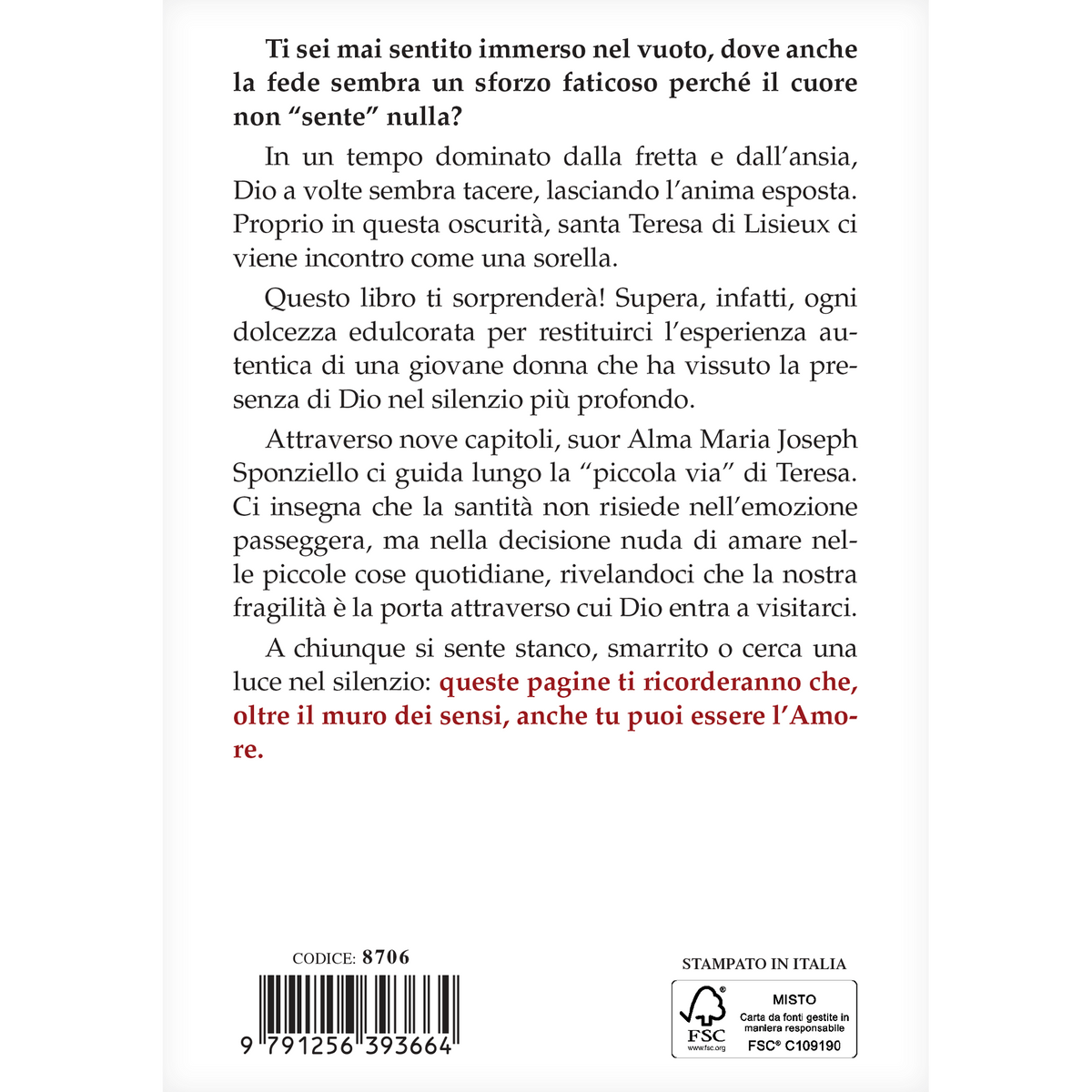 Santa Teresa di Gesù Bambino e del Volto Santo. Credere senza sentire. La piccola via nella notte della fede
