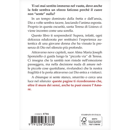 Santa Teresa di Gesù Bambino e del Volto Santo. Credere senza sentire. La piccola via nella notte della fede
