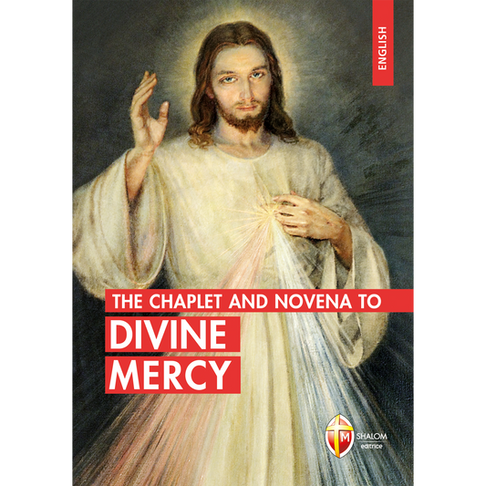 The Chaplet and Novena to divine mercy