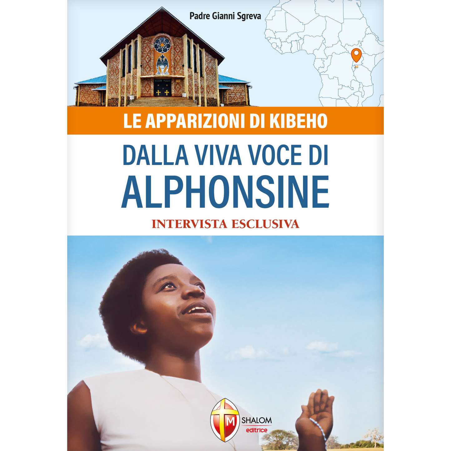 Le apparizioni di Kibeho dalla viva voce di Alphonsine. Intervista esclusiva