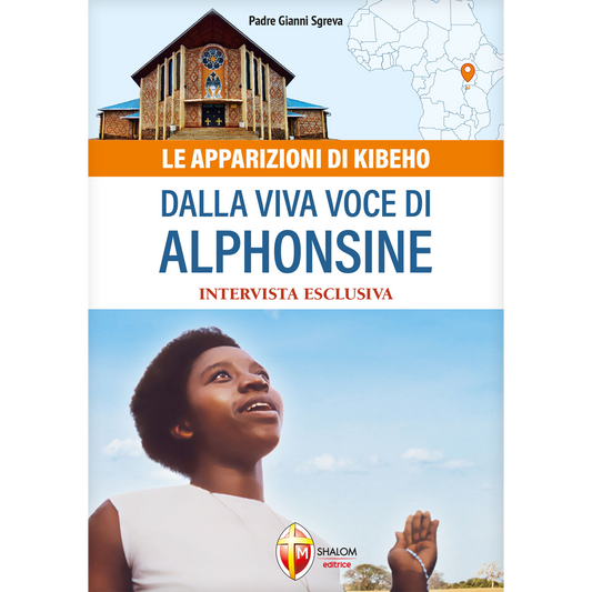 Le apparizioni di Kibeho dalla viva voce di Alphonsine. Intervista esclusiva