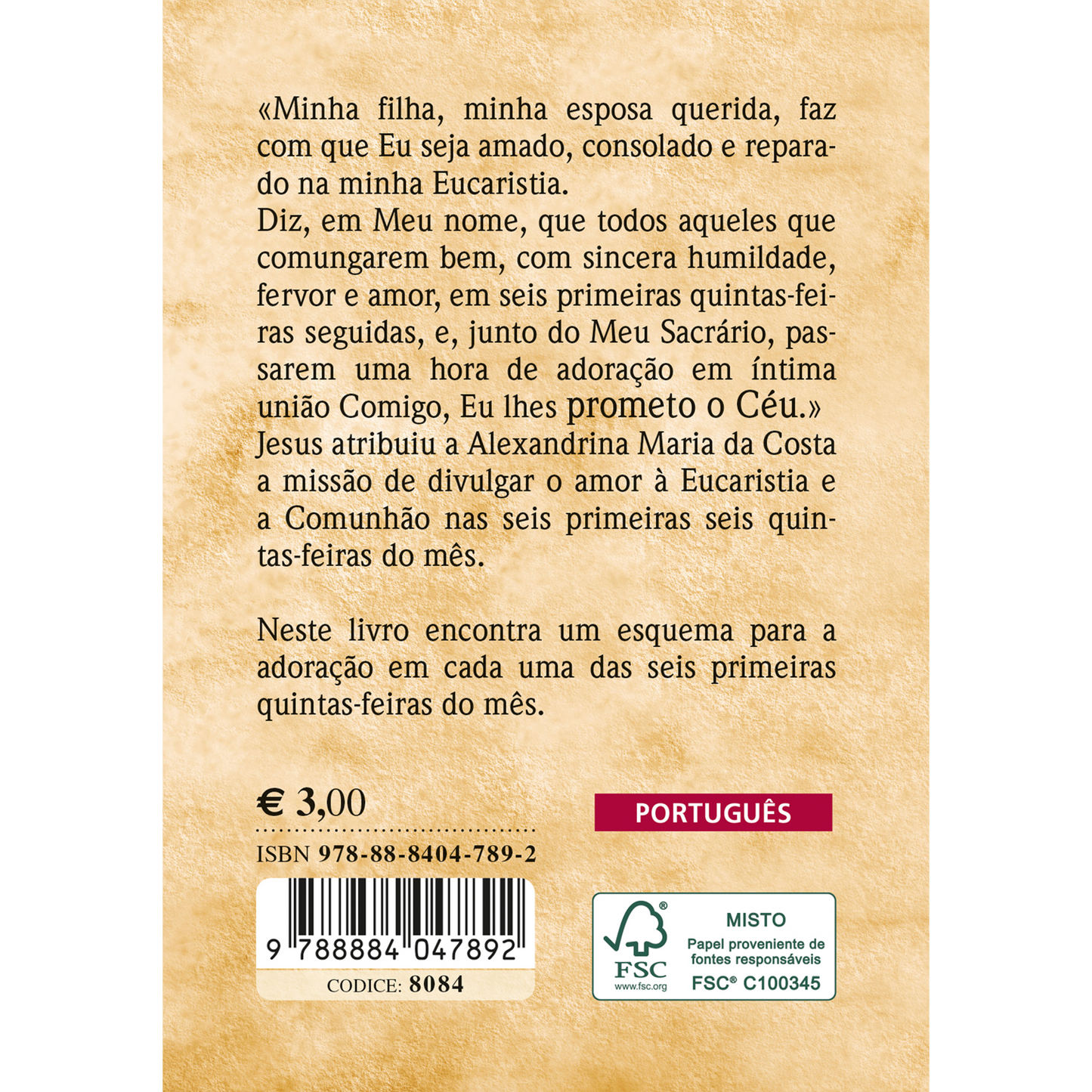 As seis primeiras quintas-feiras dos mês