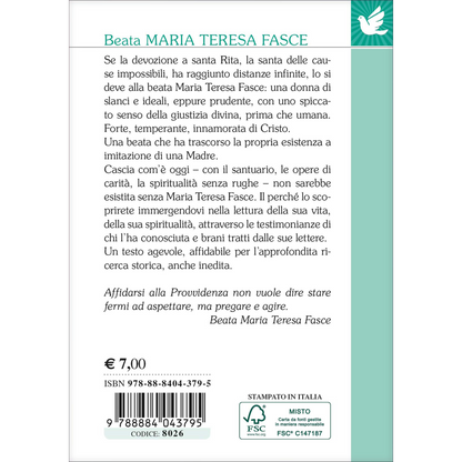 Beata Maria Teresa Fasce. La sua vita, la sua spiritualità. Con il cuore in Cielo e i piedi per terra