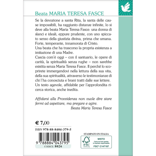 Beata Maria Teresa Fasce. La sua vita, la sua spiritualità. Con il cuore in Cielo e i piedi per terra