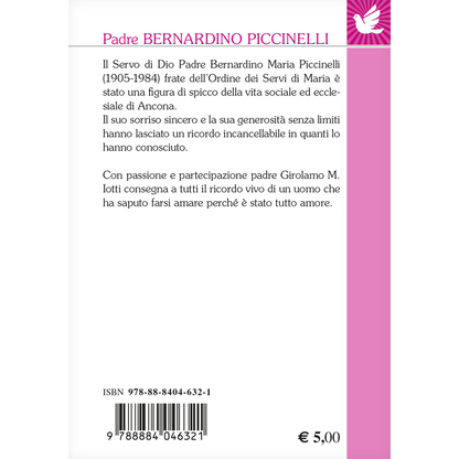 Padre Bernardino Piccinelli. Un pastore con l'odore delle pecore