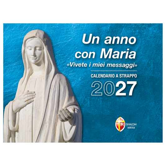 Calendario a strappo Medjugorje 2027.
Un anno con Maria. "Vivete i miei messaggi"