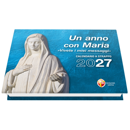Calendario a strappo Medjugorje 2027.
Un anno con Maria. "Vivete i miei messaggi"
