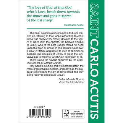 The beloved disciple. Novena and Triduum in Honour of Saint Carlo Acutis