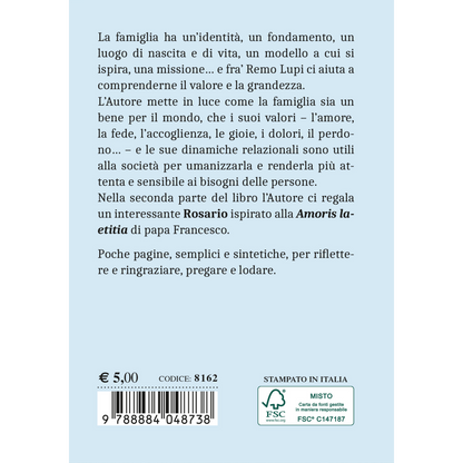 Carta d'identità della famiglia. Cellula vitale della società e "Chiesa domestica"