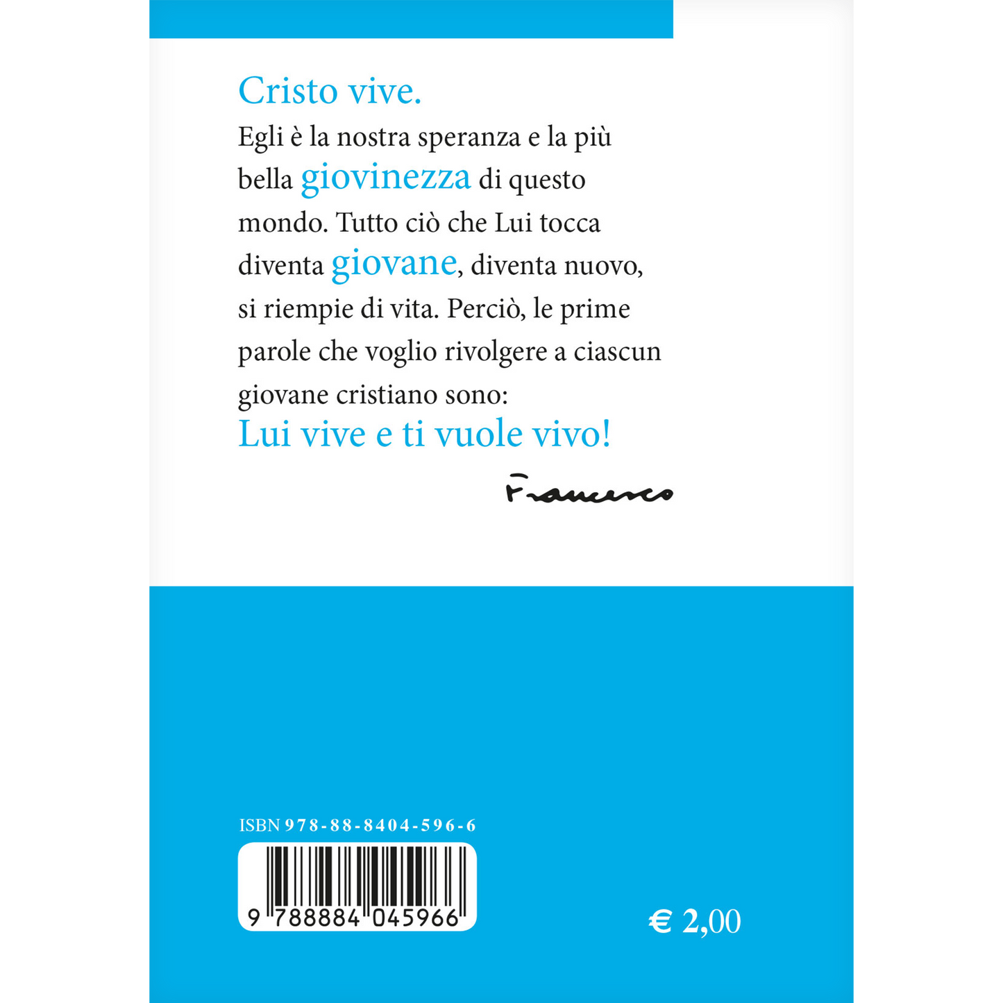 Esortazione apostolica postsinodale ai giovani e a tutto il popolo di Dio "Christus vivit"