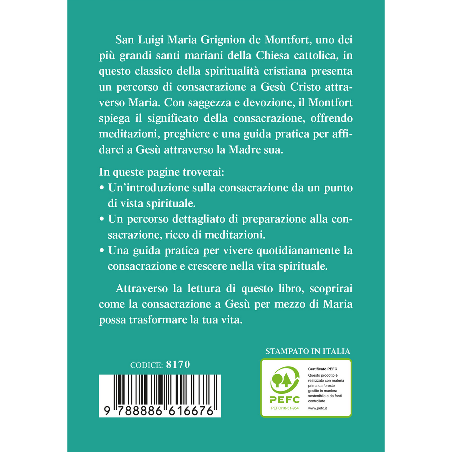 Consacrazione perfetta a Gesù Cristo per mezzo di Maria