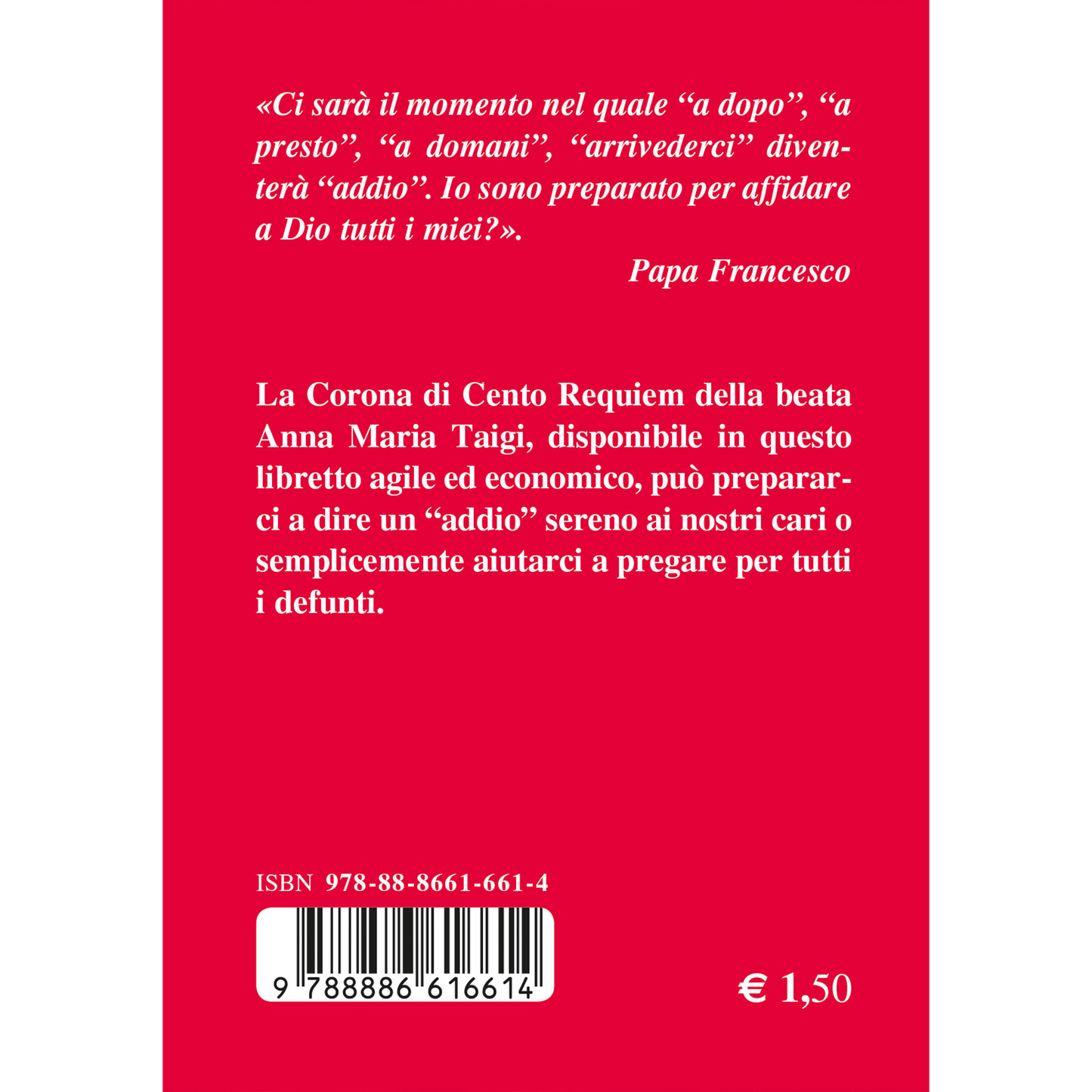 Corona di Cento Requiem in suffragio dei defunti
