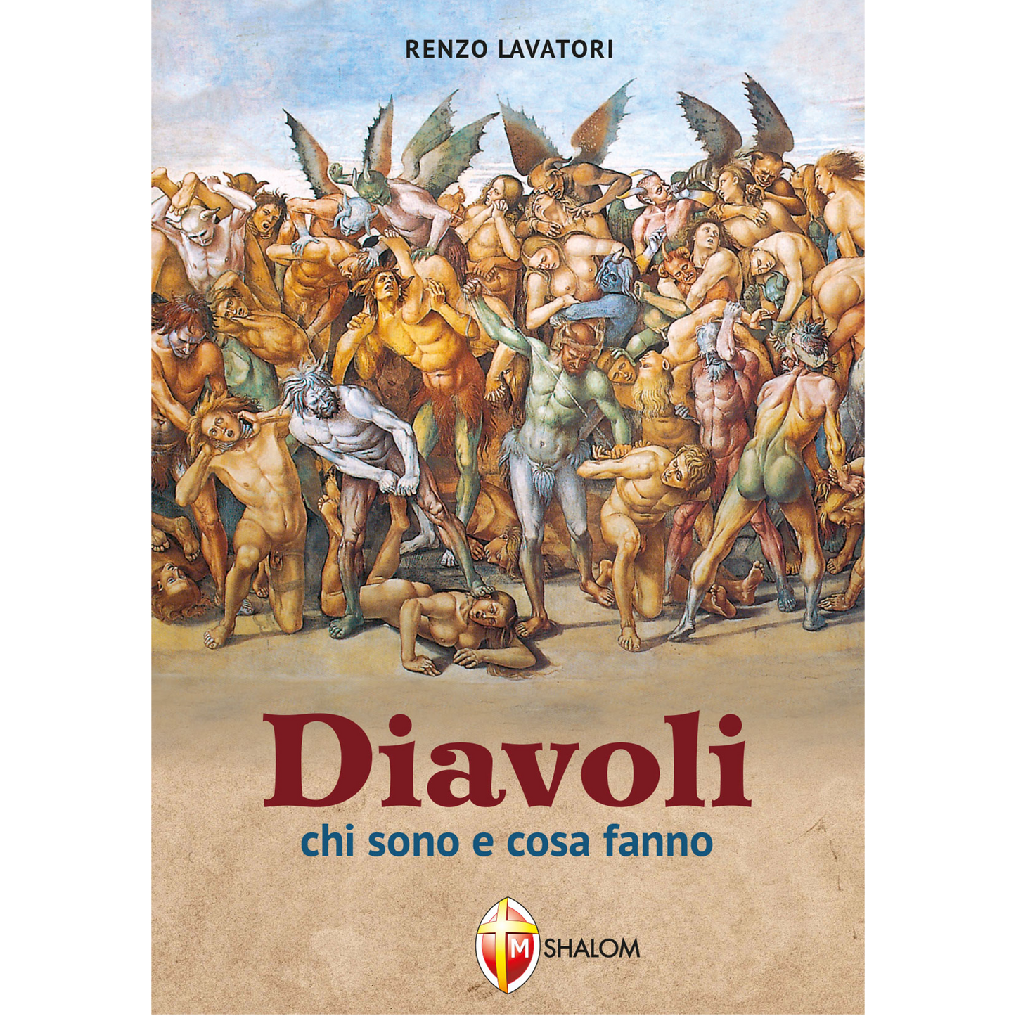 Diavoli. Chi sono e cosa fanno