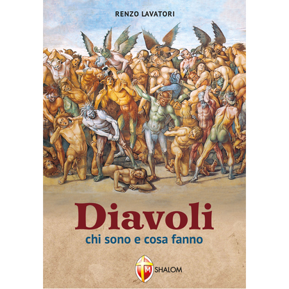 Diavoli. Chi sono e cosa fanno