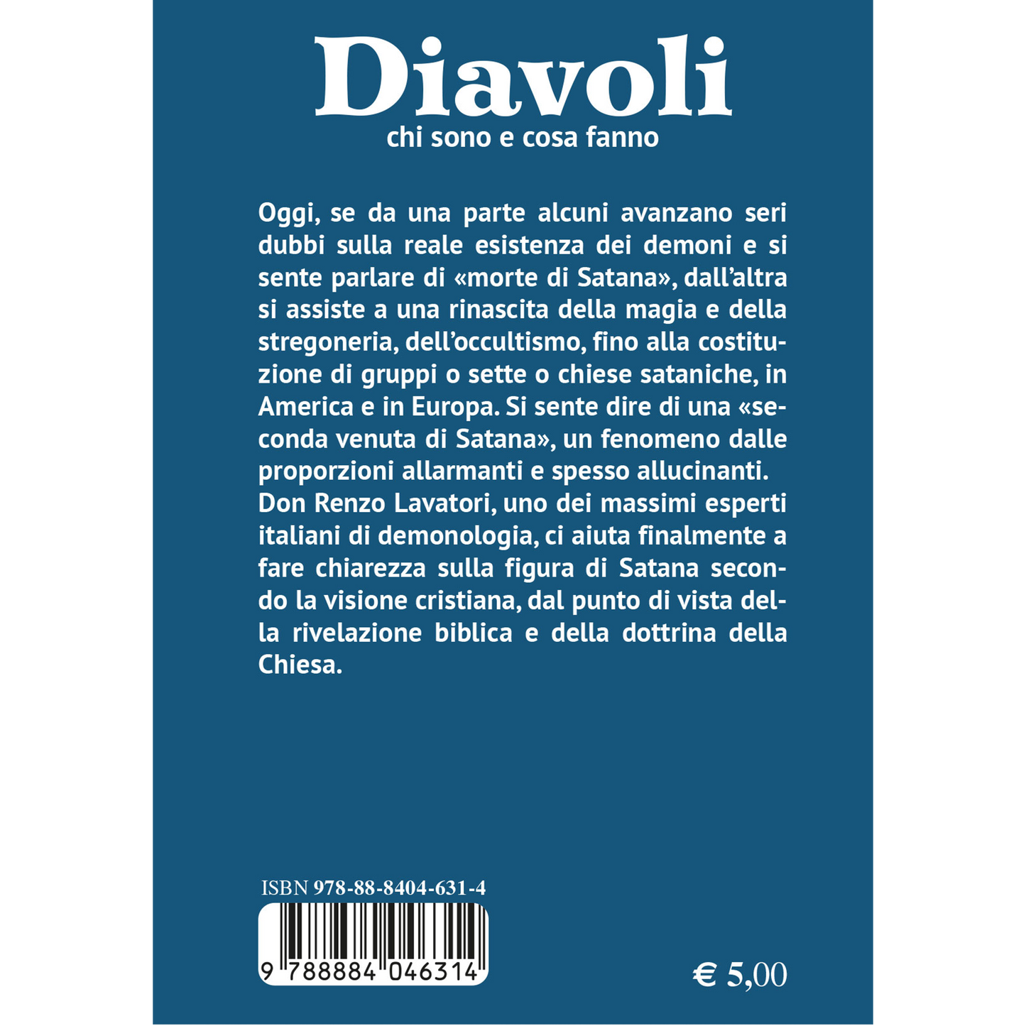 Diavoli. Chi sono e cosa fanno