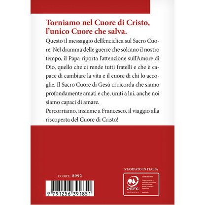 Dilexit nos. Lettera Enciclica sull'amore umano e divino del cuore di Gesù Cristo