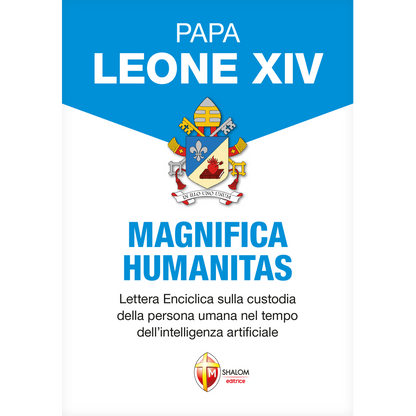 Magnifica Humanitas
Lettera Enciclica sulla custodia della persona umana nel tempo dell’intelligenza artificiale