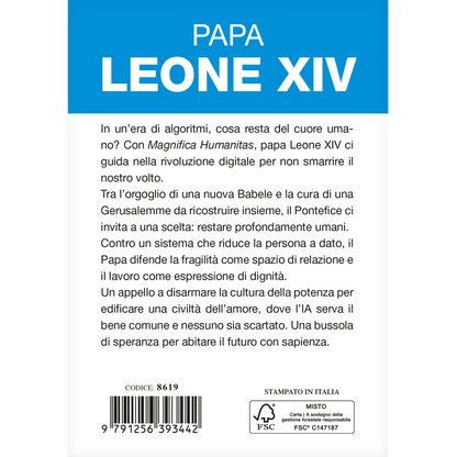 Magnifica Humanitas
Lettera Enciclica sulla custodia della persona umana nel tempo dell’intelligenza artificiale