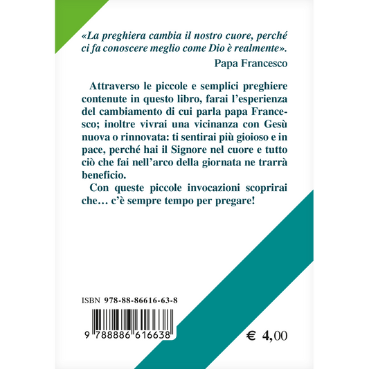 Giaculatorie e Invocazioni. Piccole preghiere semplici da recitare spesso durante la giornata