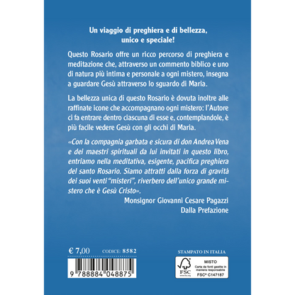 Guardare a Gesù con lo sguardo di Maria. Meditazione sui 20 misteri del Rosario
