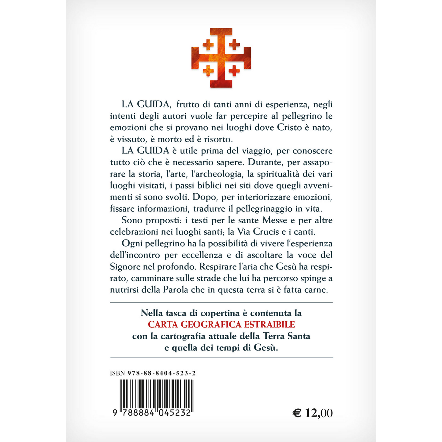 Guida della Terra Santa. Sui passi di Gesù.